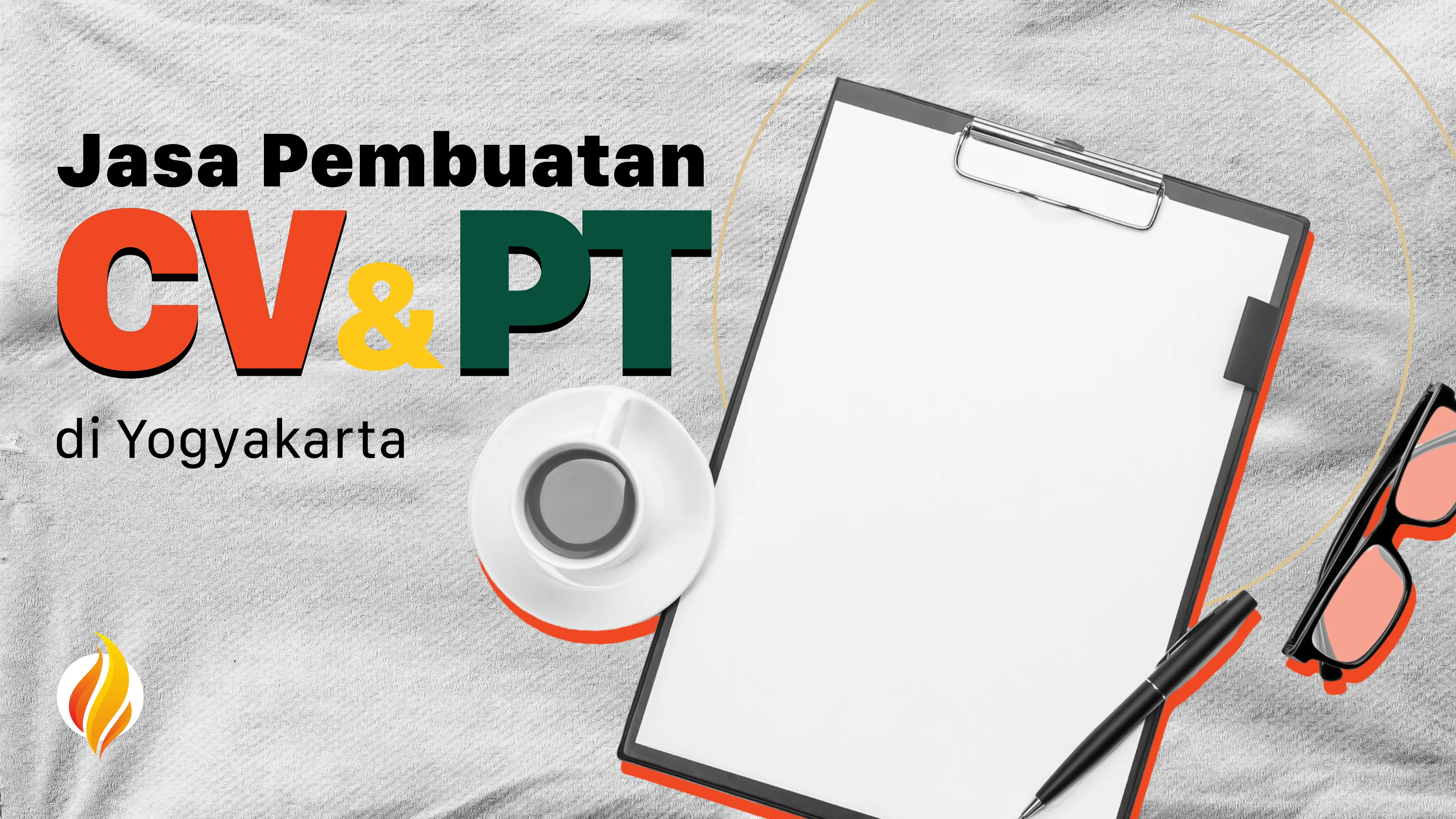 Jasa Pembuatan CV dan PT di Jogja – Solusi Legalitas Bisnis Anda