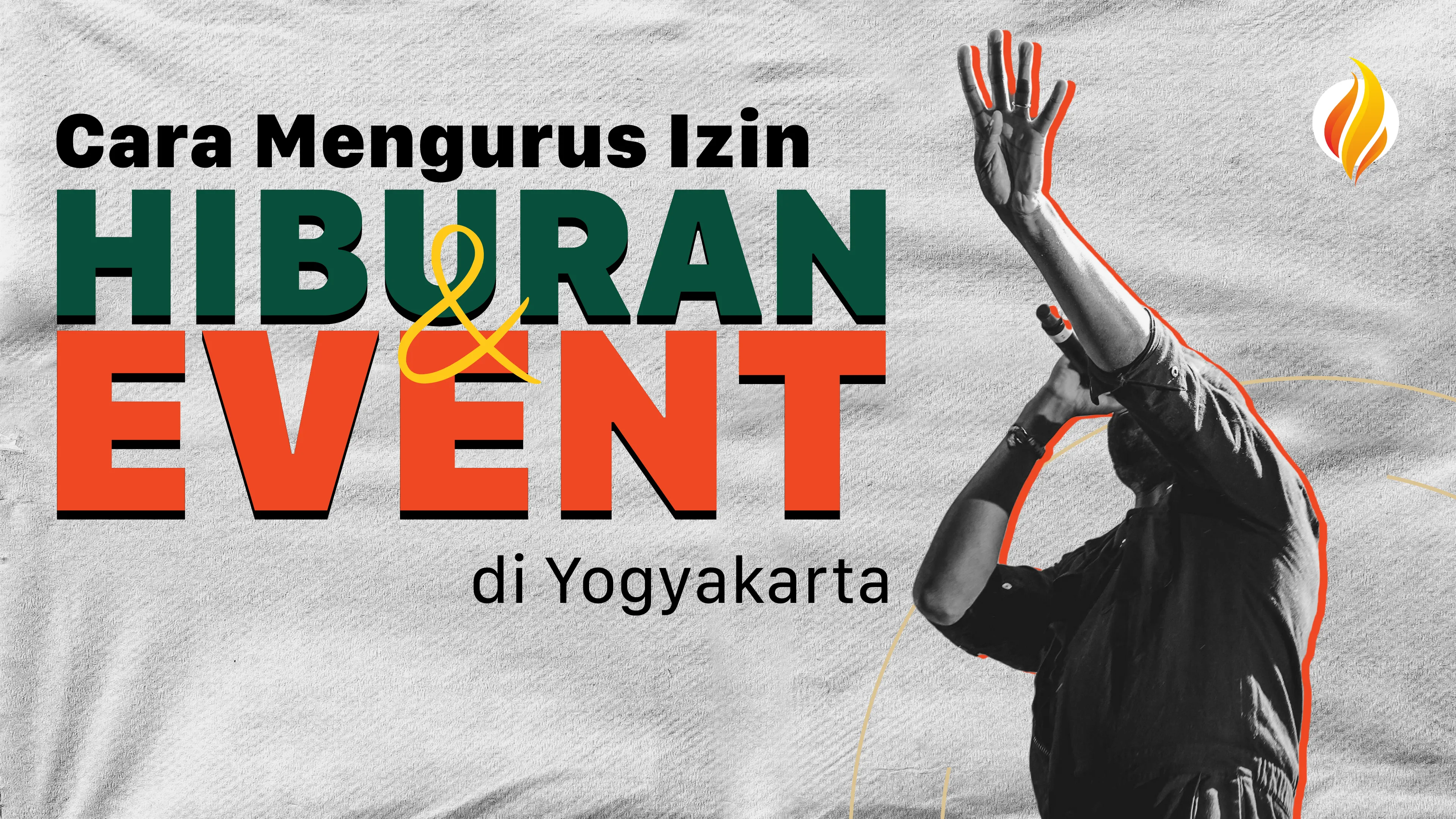 Mengurus Izin Hiburan: Panduan Bikin Event di Jogja