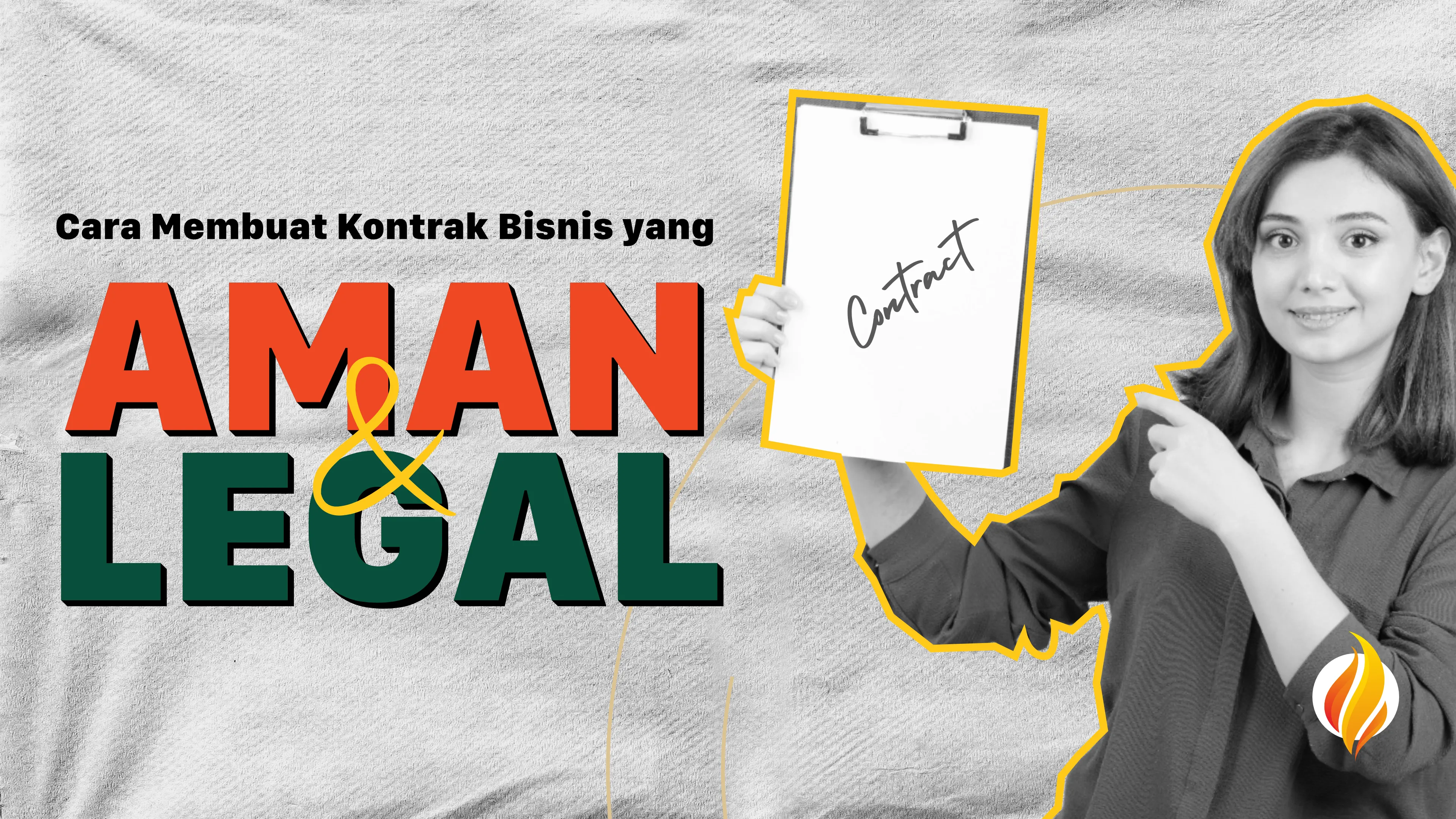 Cara Membuat Kontrak Bisnis yang Aman dan Legal