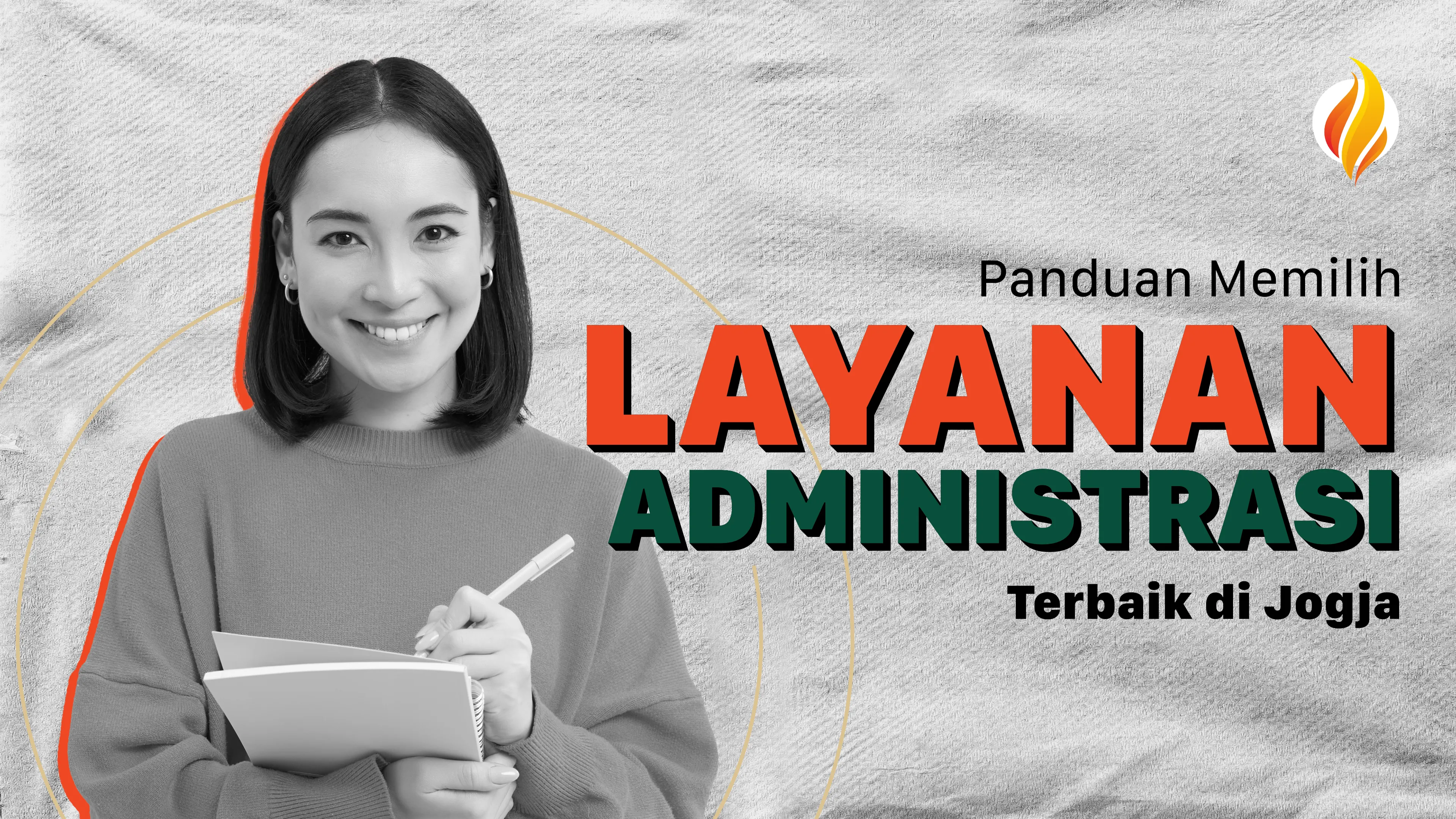 Panduan Memilih Layanan Administrasi Terbaik di Jogja