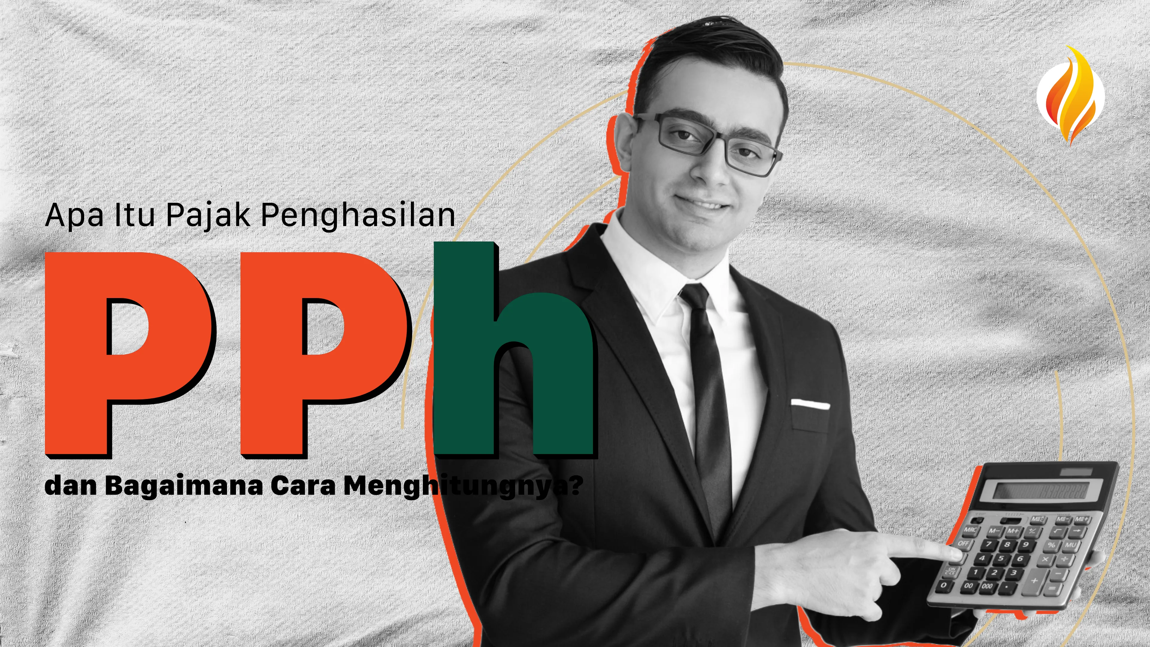 Pajak Penghasilan: Jenis PPh dan Contoh Tarif Pasal 17